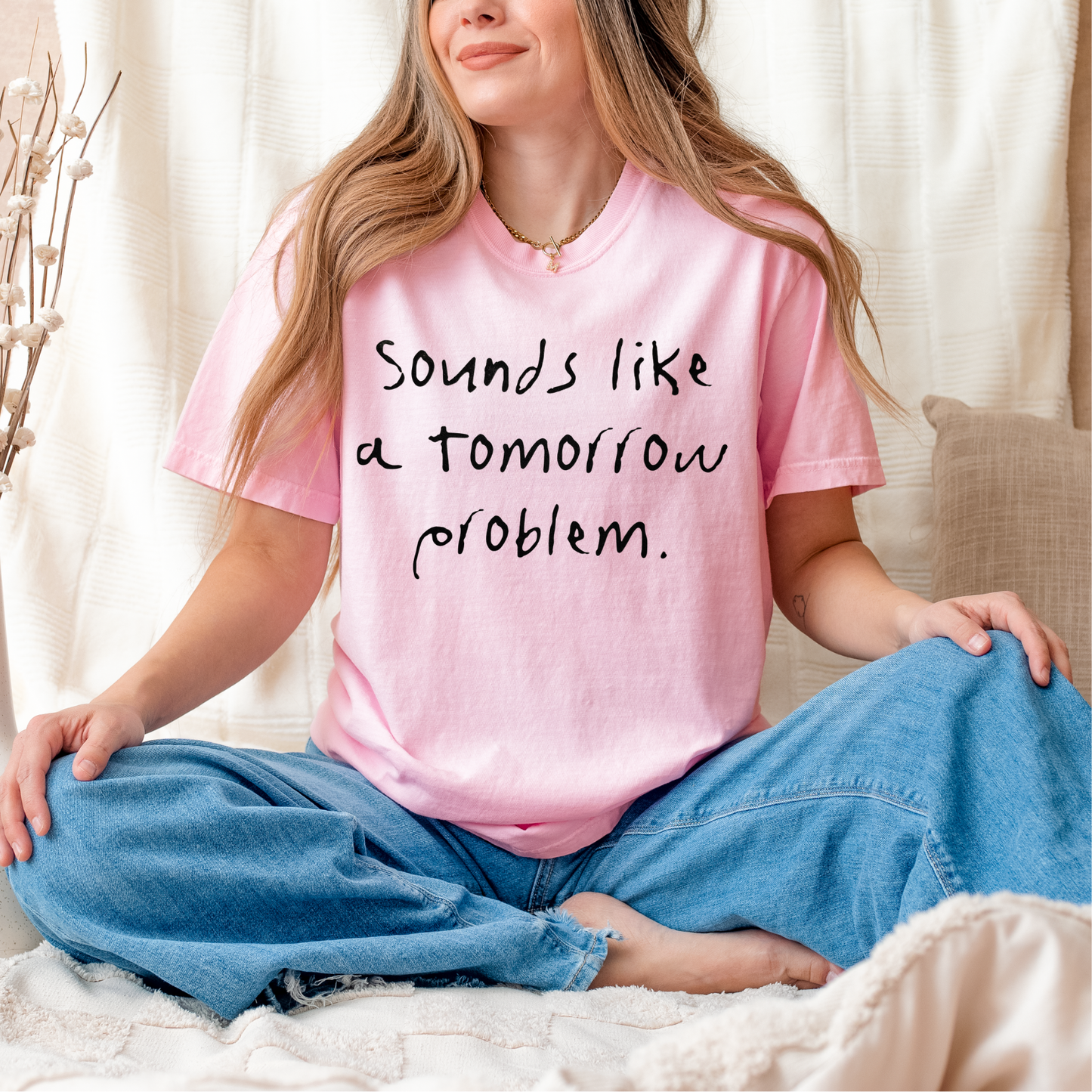 Sounds Like a Tomorrow Problem Screen Print