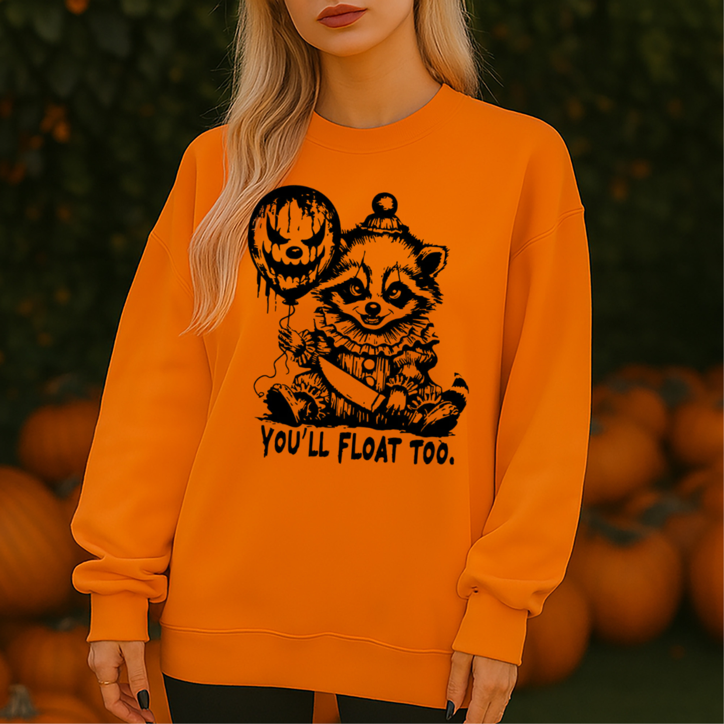 You'll Float Too DTF Transfer
