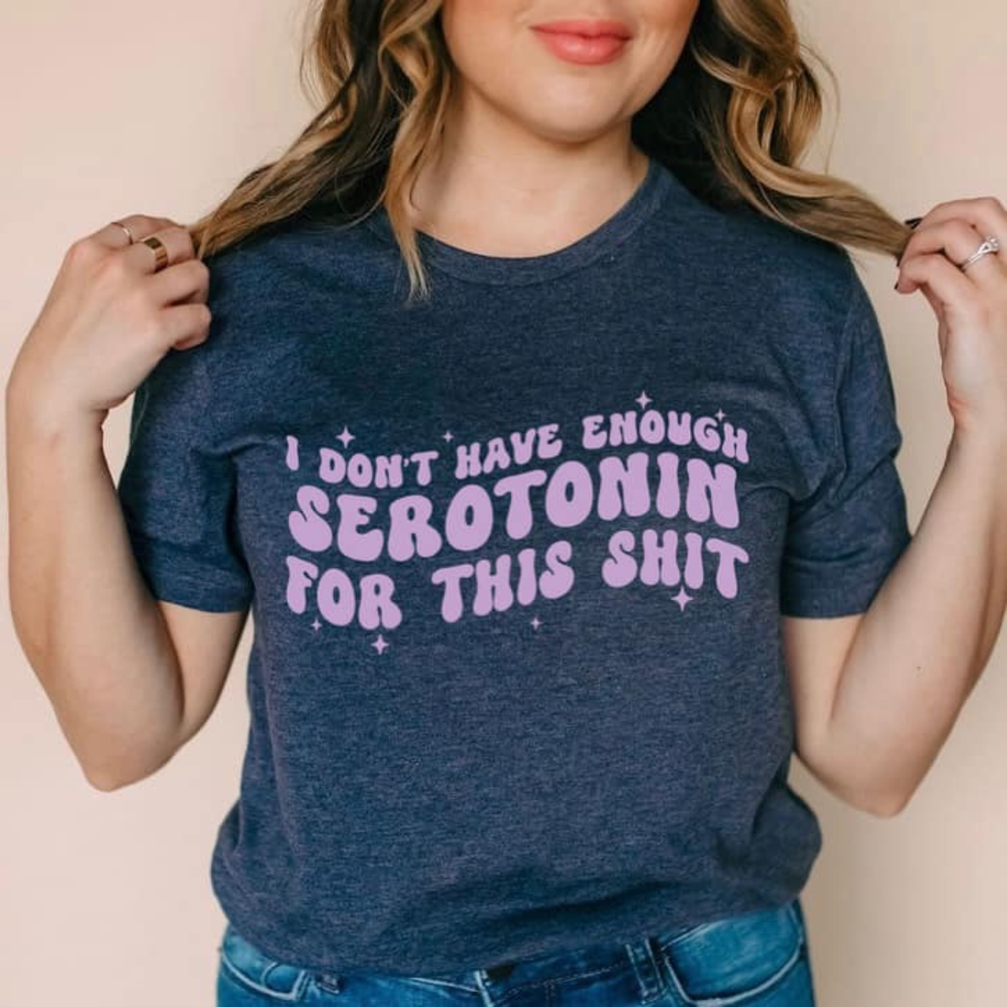 I Don't Have Enough Serotonin for This Shit LAVENDAR INK Screen Print