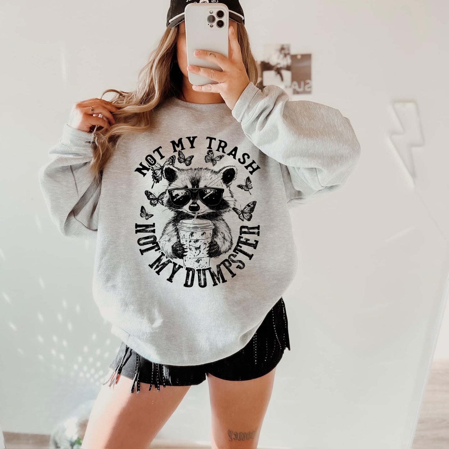 Not my Trash Not my Dumpster Screen Print