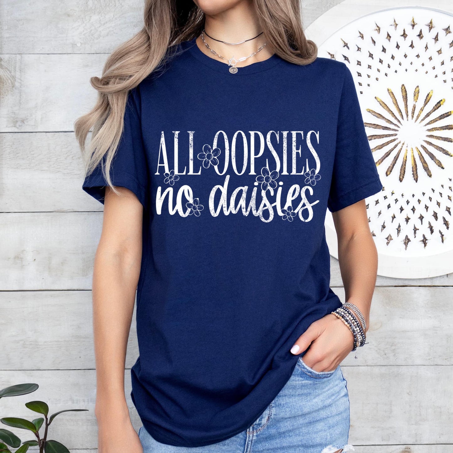 All Oopsies No Daisies WHITE INK Screen Print