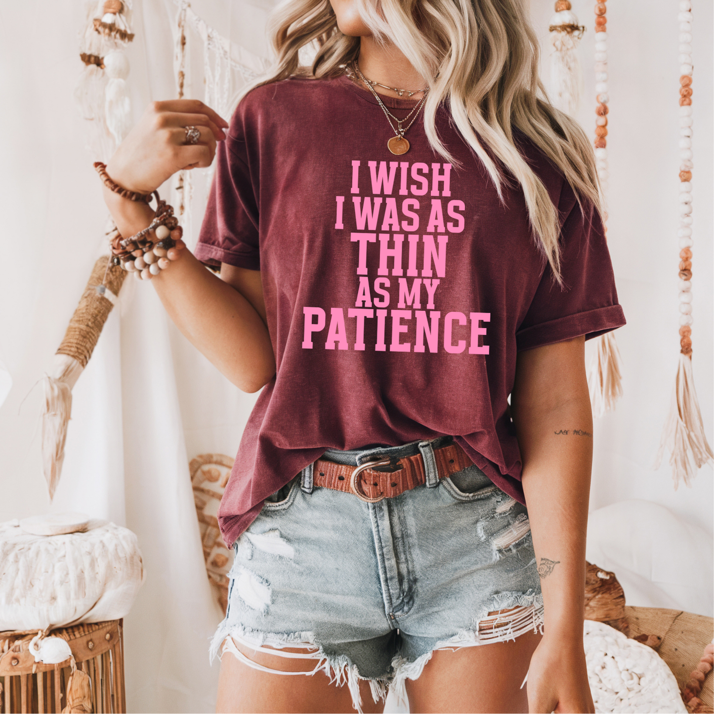 I Wish I Was as Thin as my Patience PINK INK Screen Print