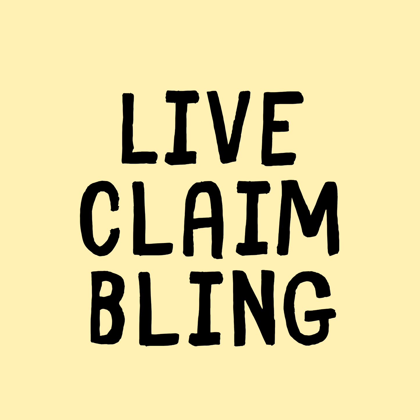 Live Claim Bling