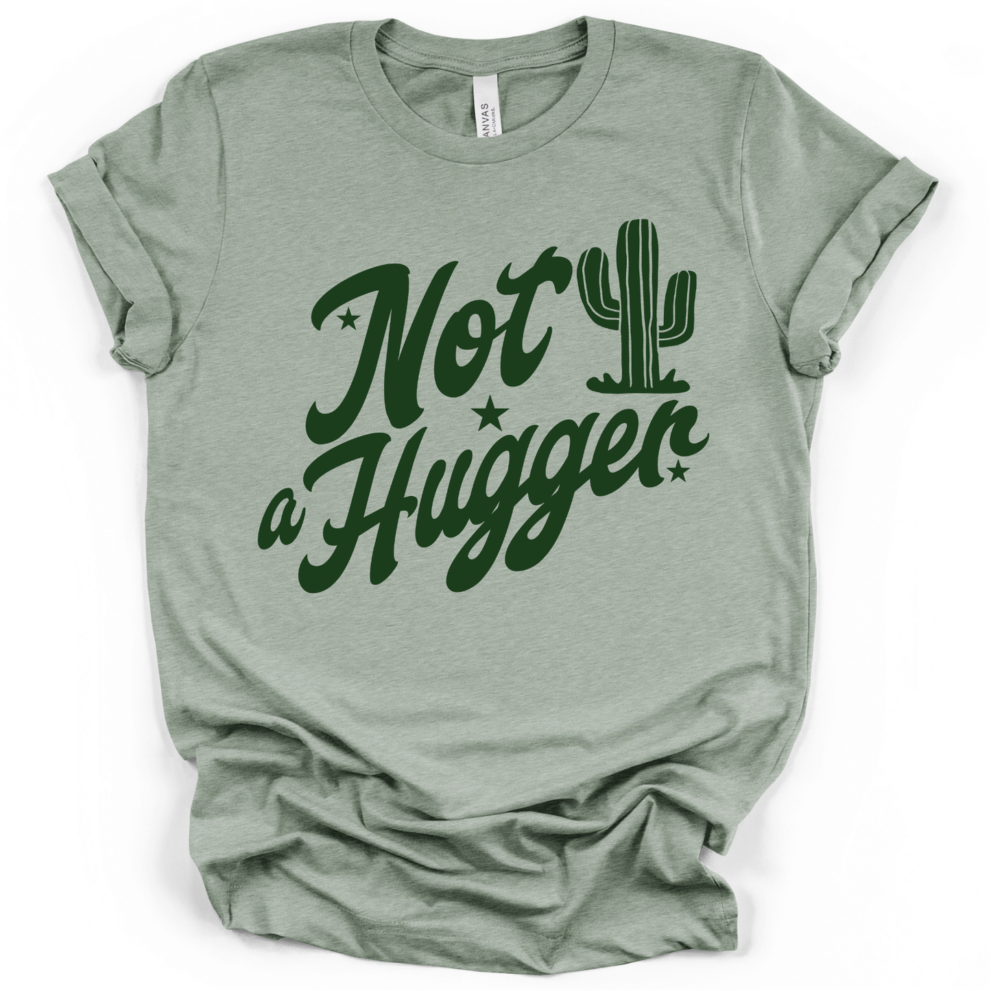 Not A Hugger HUNTER GREEN INK Screen Print