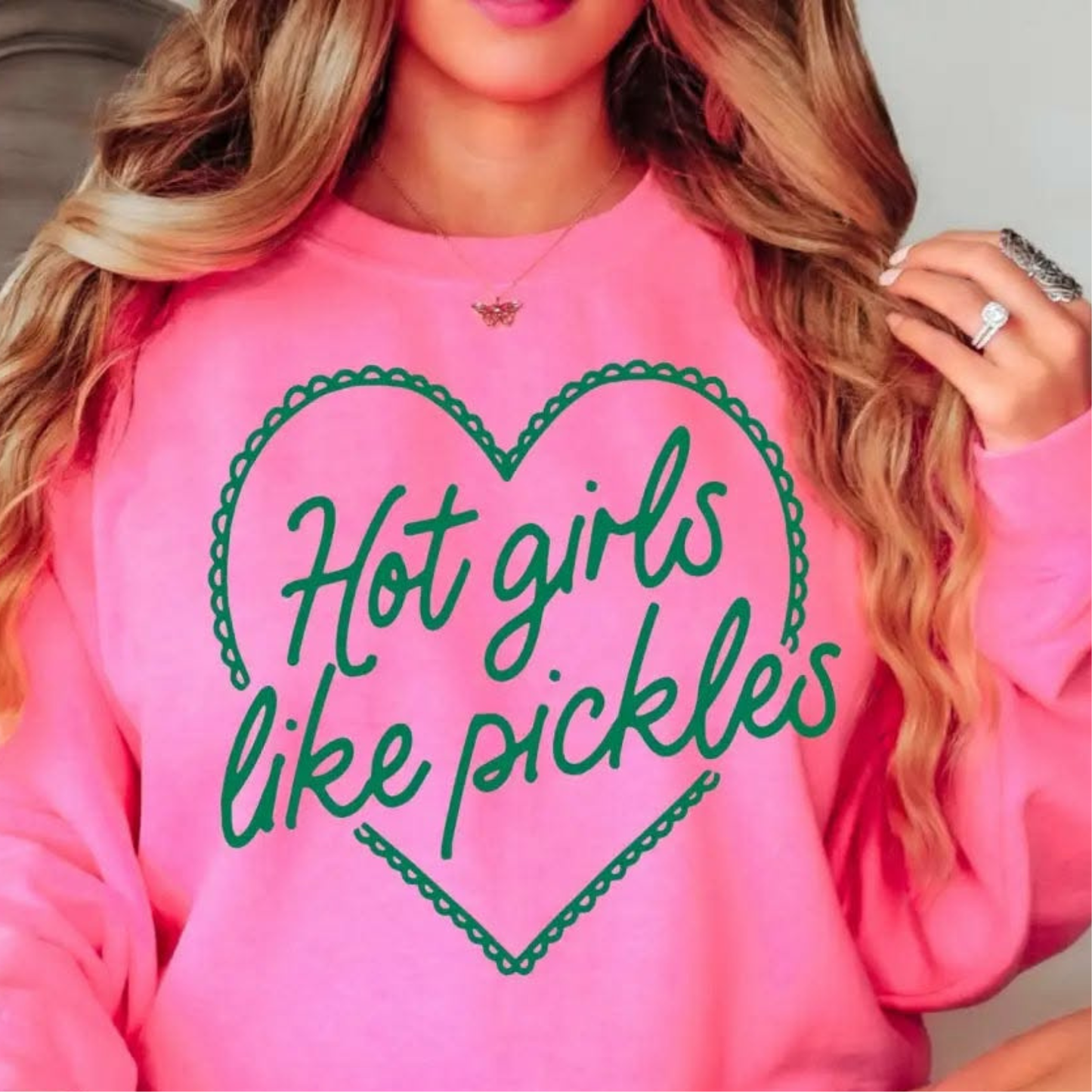 Hot Girls Like Pickles GREEN INK Screen Print