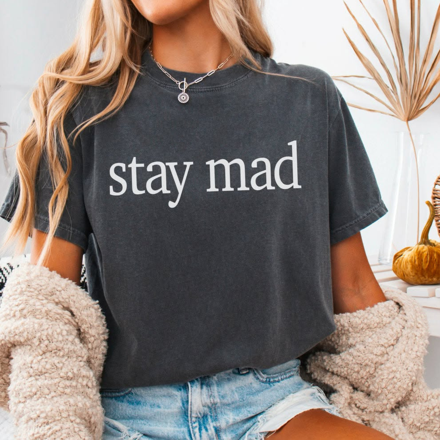 Stay Mad WHITE INK Screen Print