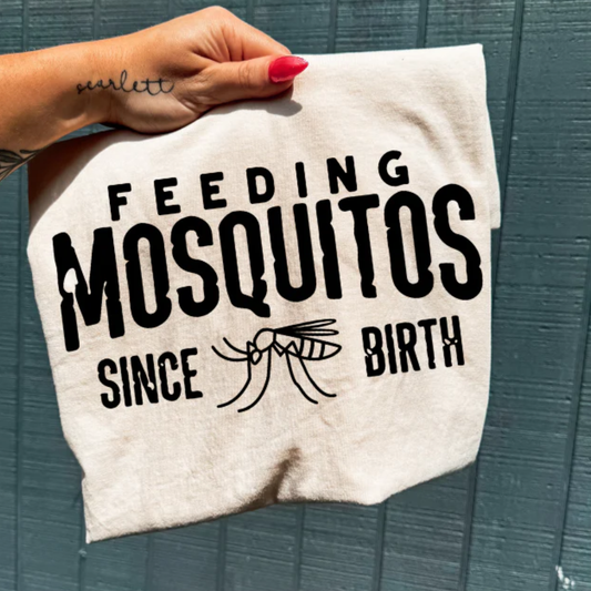 Feeding Mosquitos Since Birth Screen Print