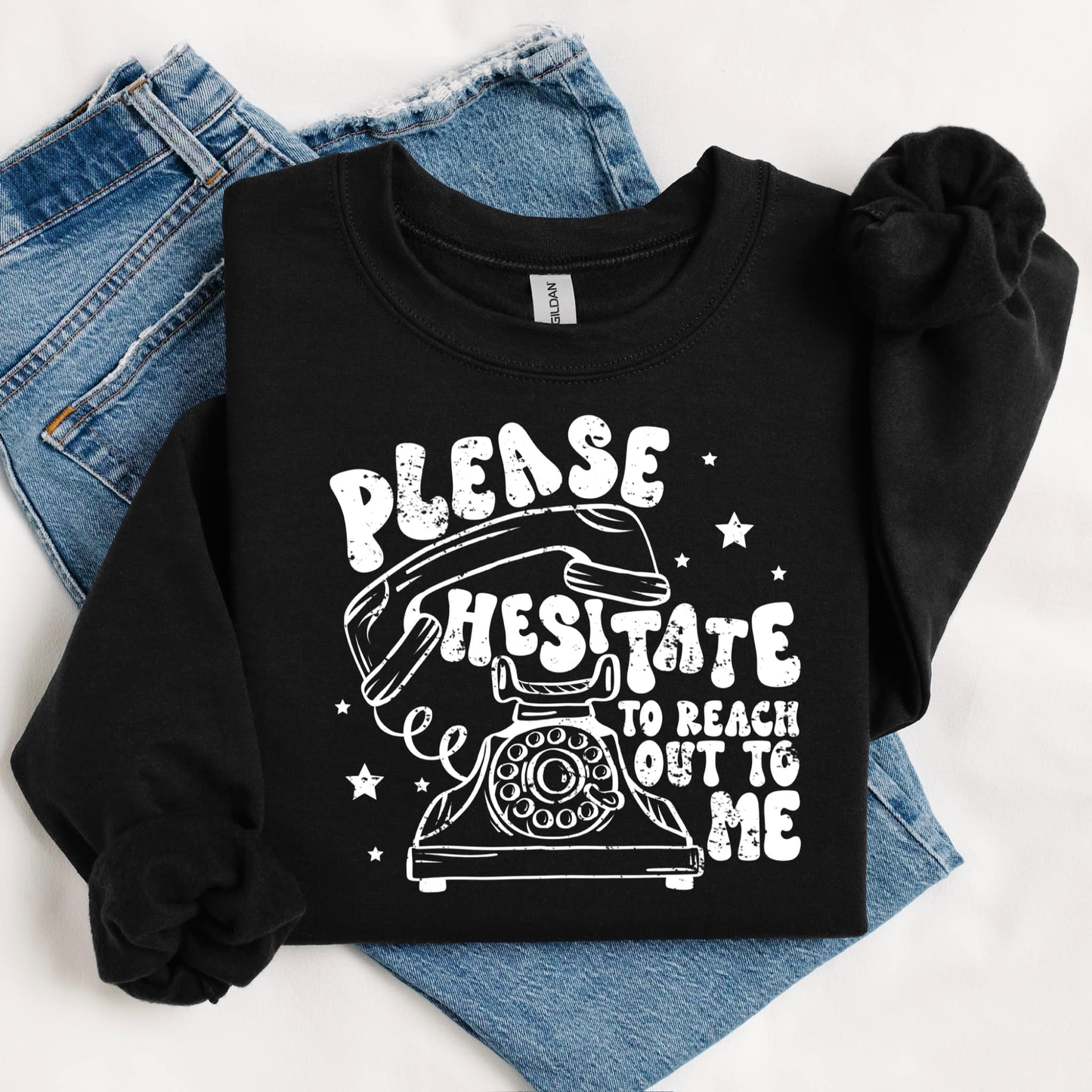 Please Hesitate to Reach out to me WHITE INK Screen Print