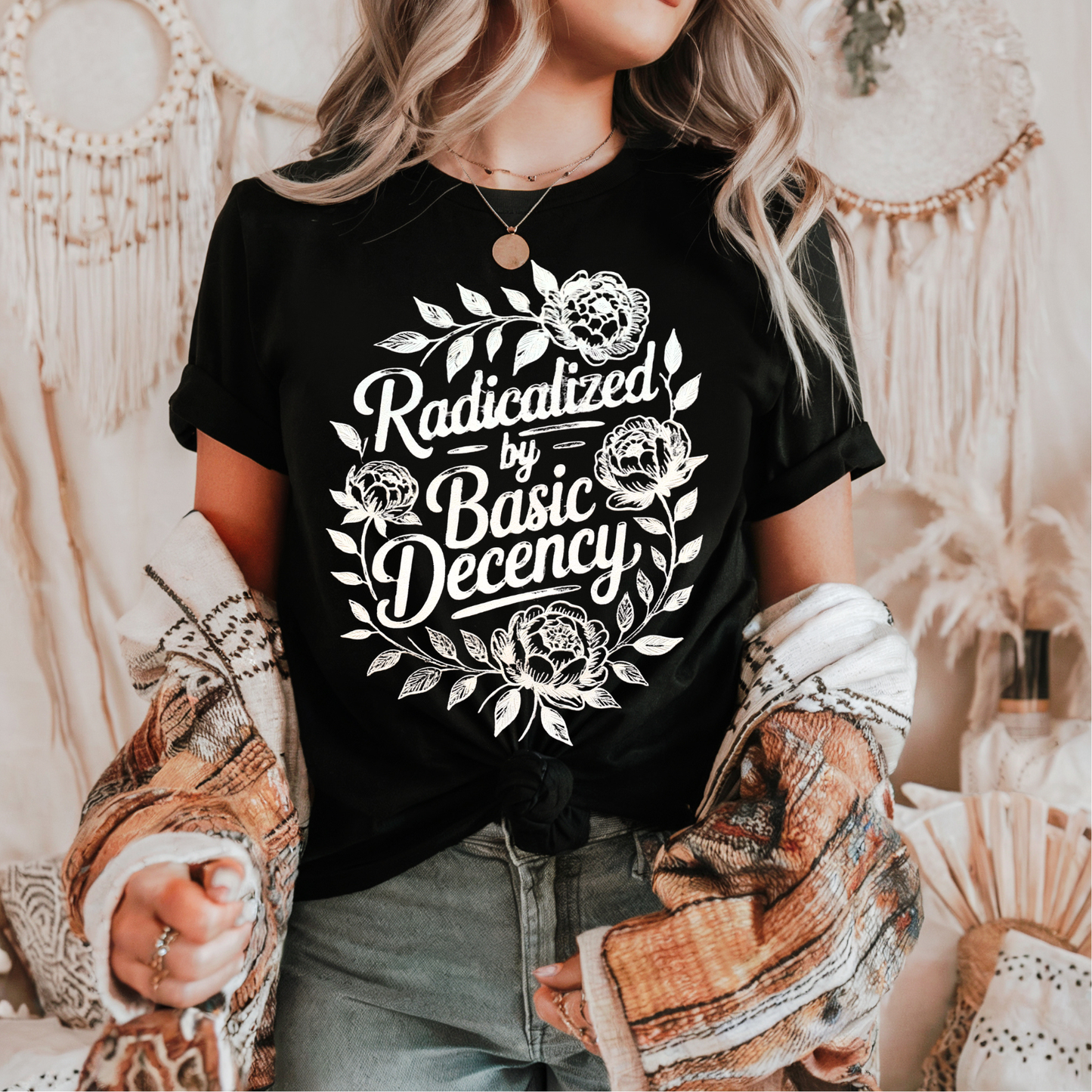 Radicalized by Basic Decency WHITE INK Screen Print