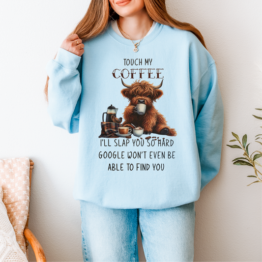 If You Touch My Coffee DTF Transfer