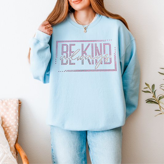 Be Kind Always TWO TONE PINK SPANGLES Transfer