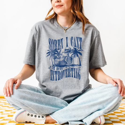 Sorry I Can't I'm Introverting Graphic Tee