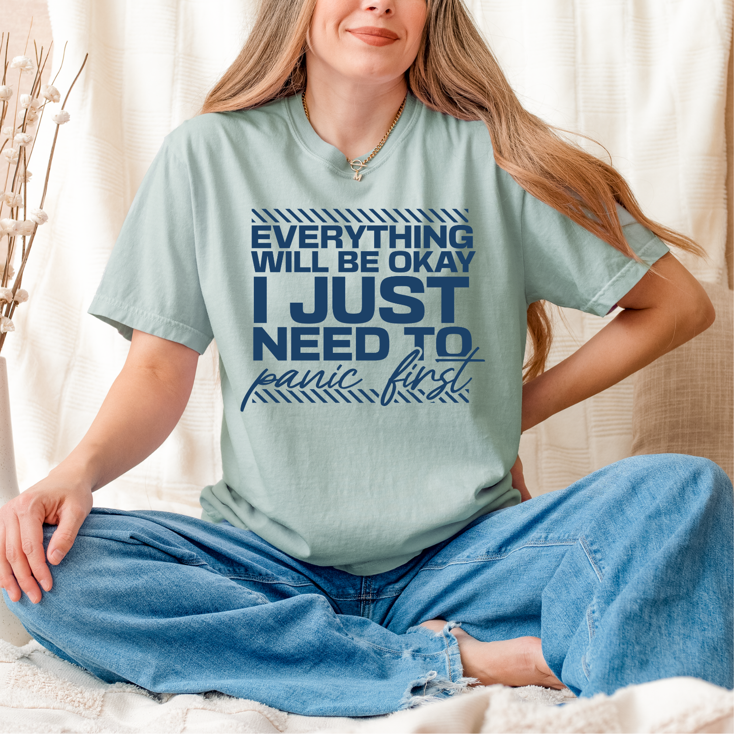 Everything Will be Okay I Just Need to Panic First NAVY INK Screen Print