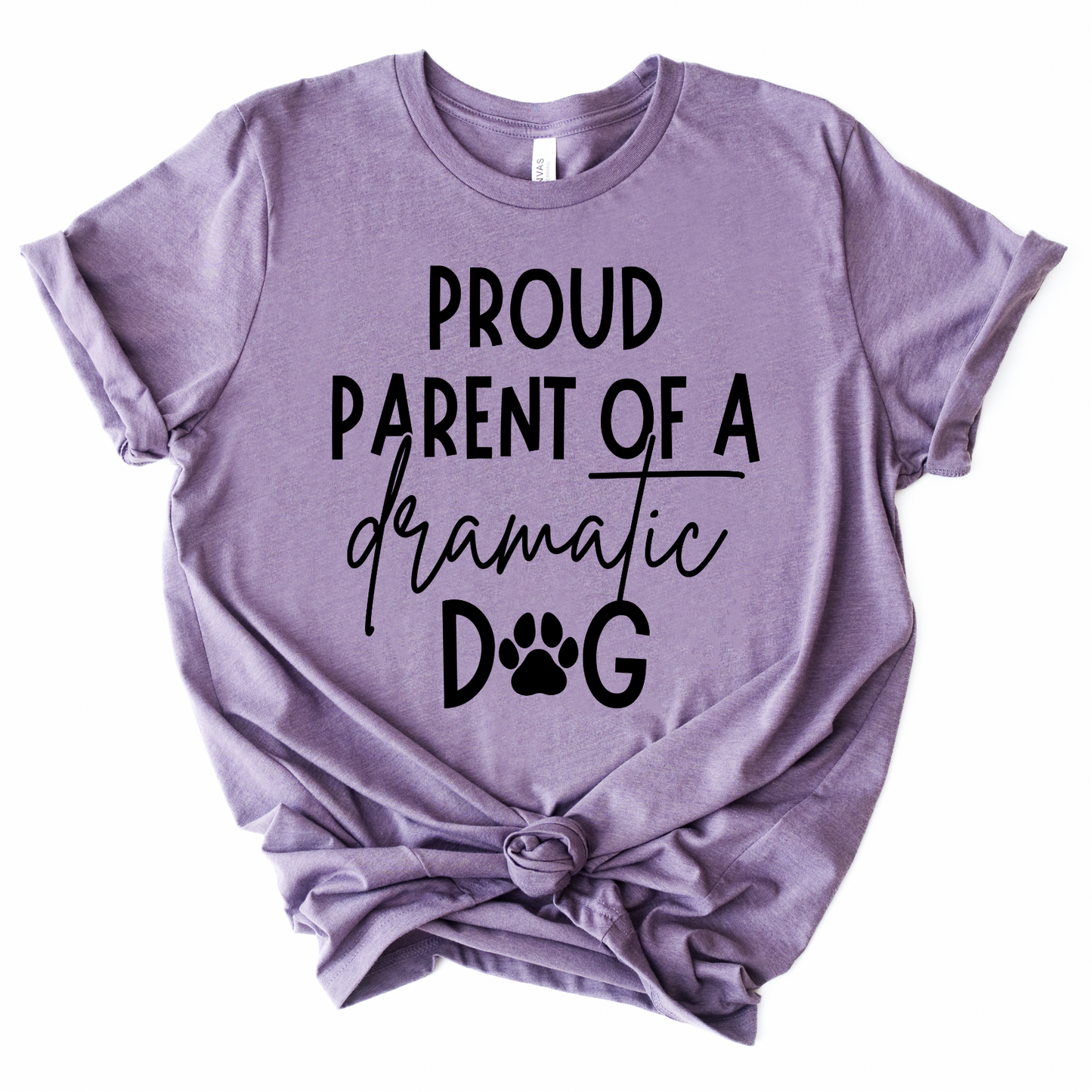 Proud Parent of a Dramatic Dog Screen Print