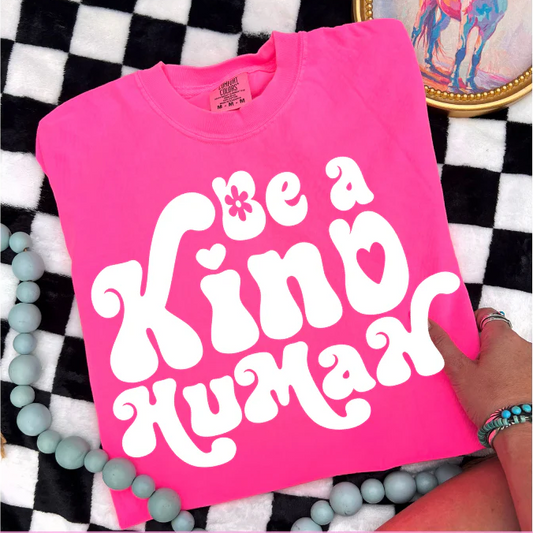 Be a Kind Human WHITE INK Screen Print