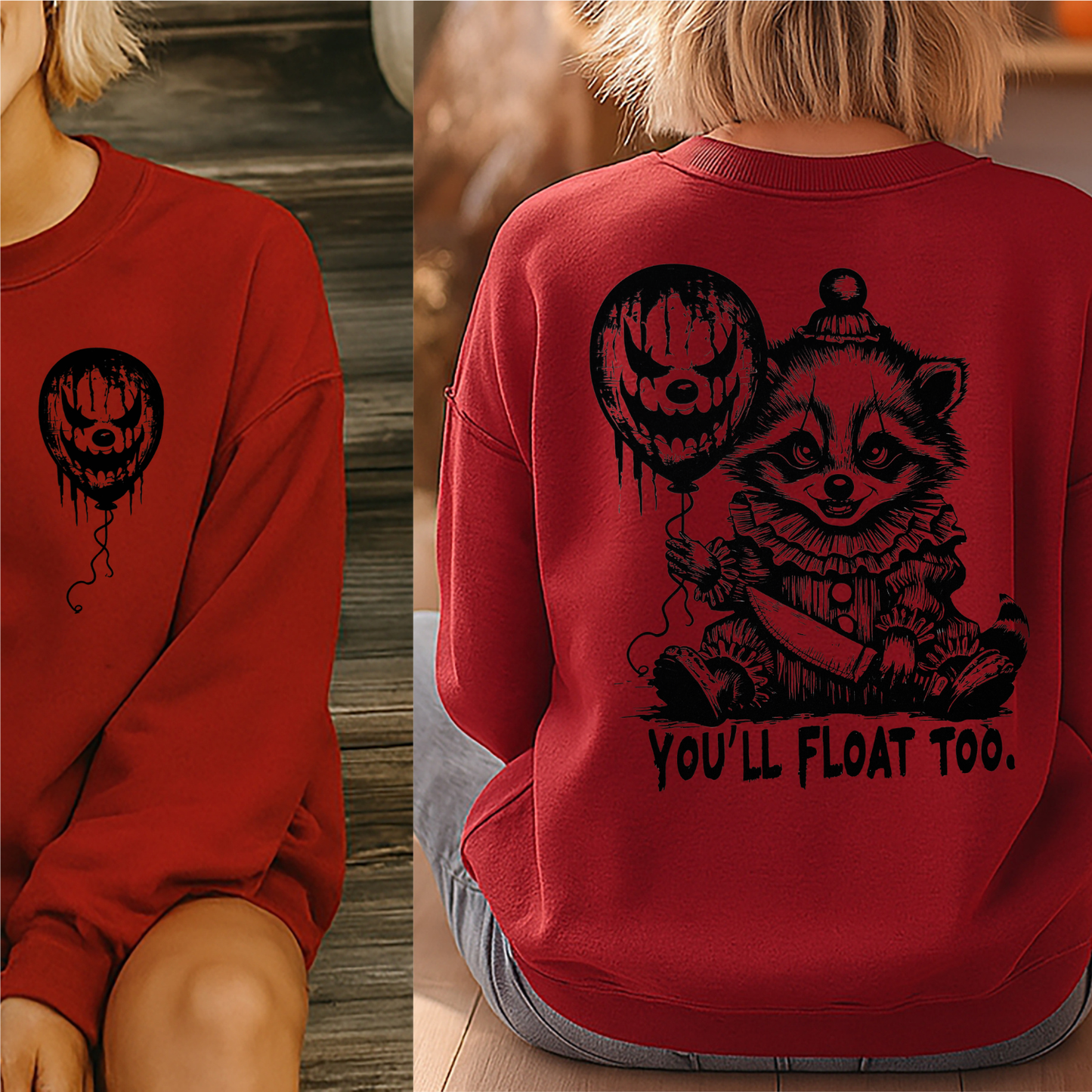 You'll Float Too Screen Print