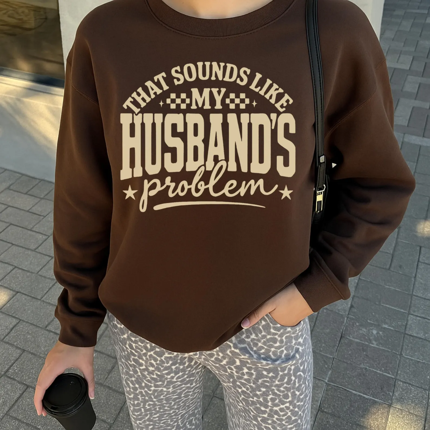 That Sounds Like my Husband's Problem OATMEAL INK Screen Print