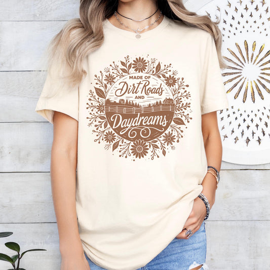 Made of Dirt Roads and Daydreams BROWN INK Screen Print