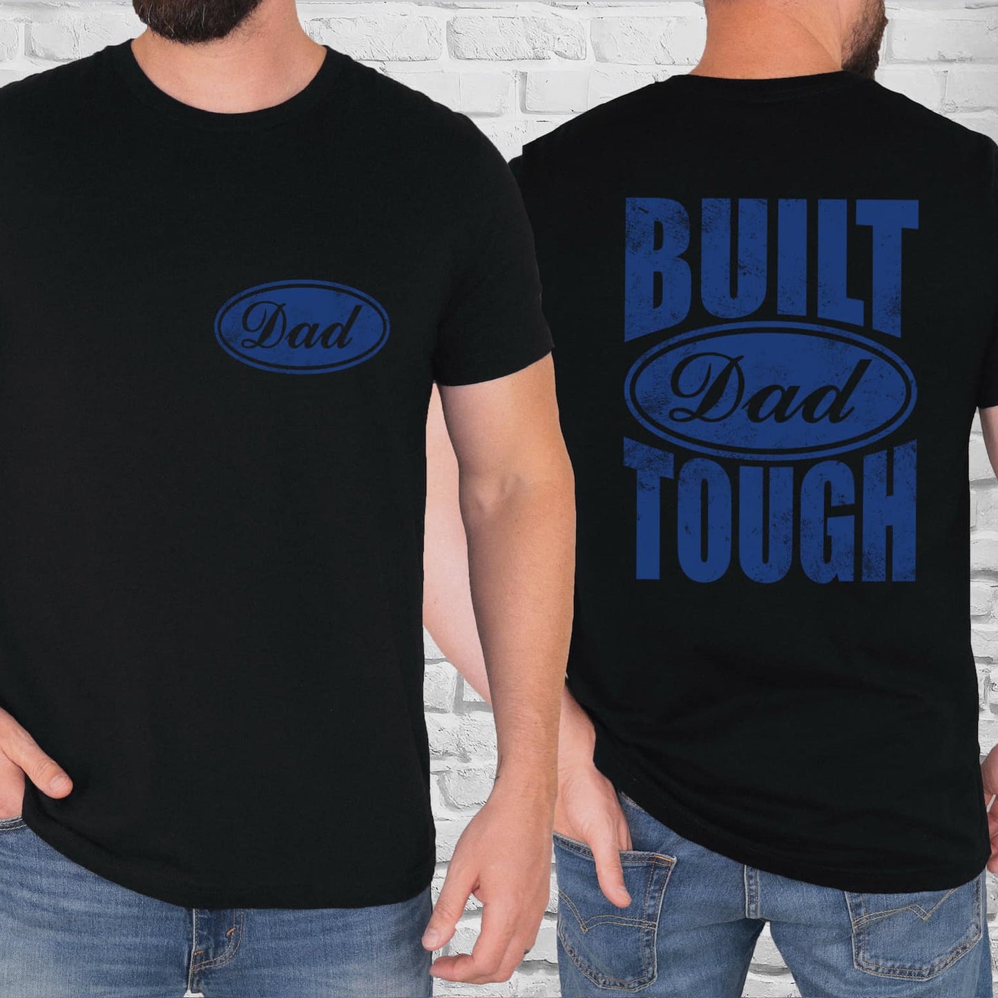 Built Dad Tough BLUE INK Screen Print with Pocket Print