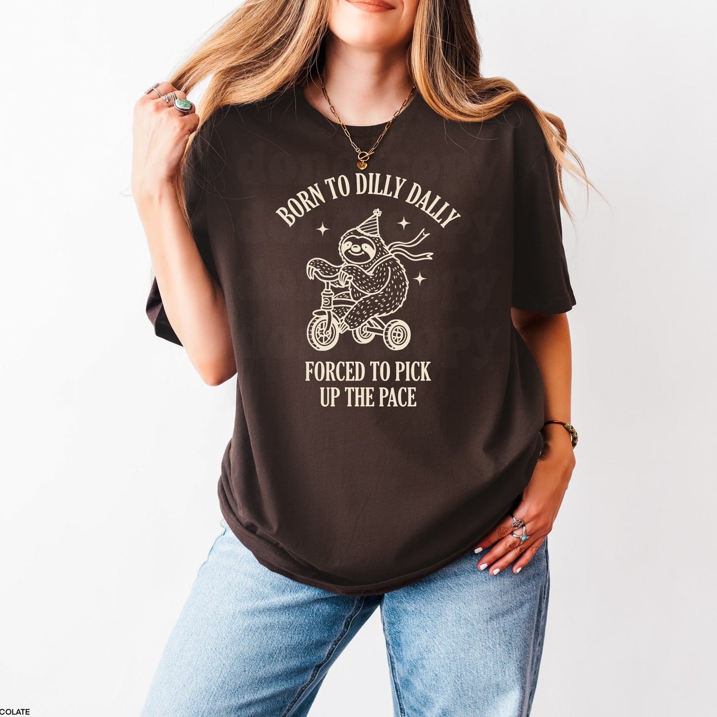 Born to Dilly Dally OATMEAL INK Screen Print