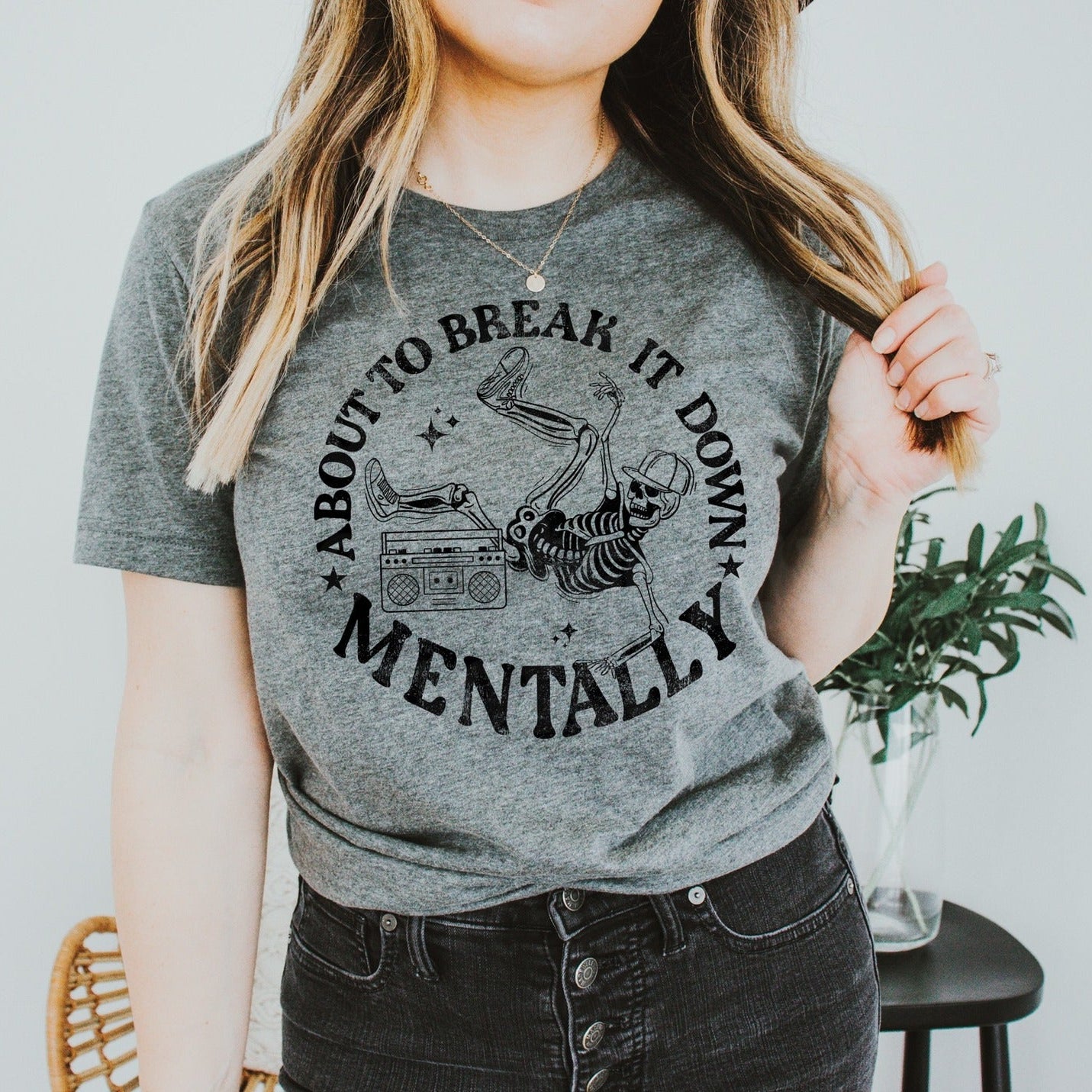 About to Break it Down Mentally Screen Print