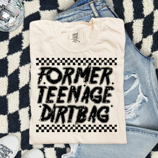 Former Teenage Dirtbag Screen Print