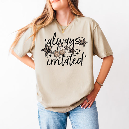 Always Irritated Clear Film Screen Print