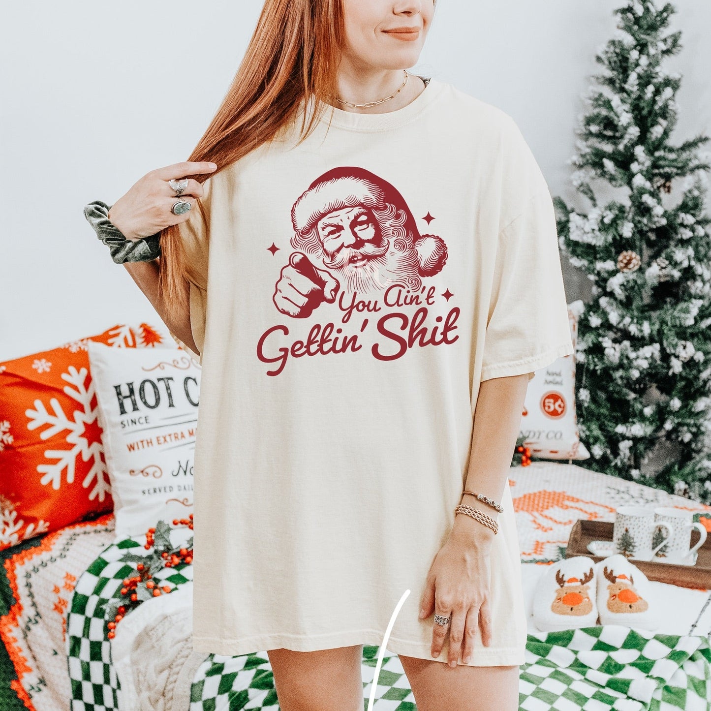 You Ain't Gettin' Sh*t Graphic Tee