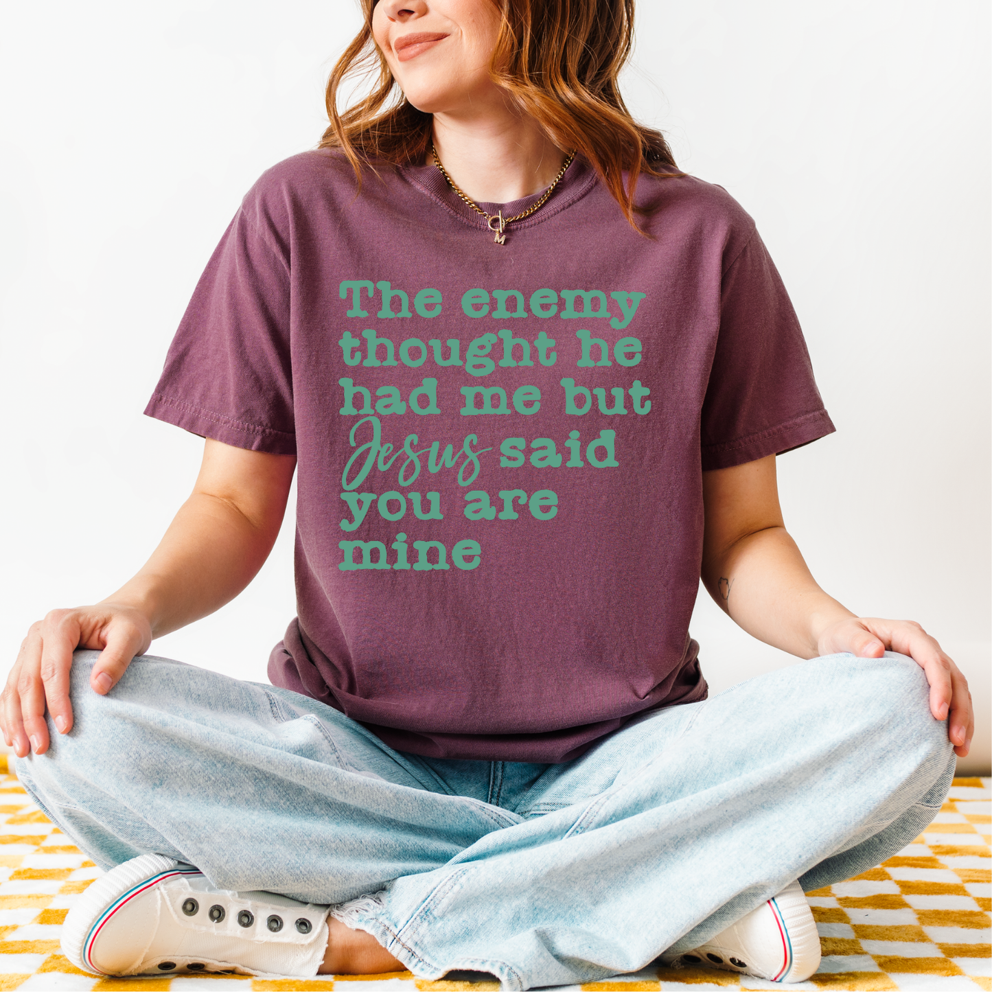 The Enemy thought he had me, but Jesus Said you are Mine TEAL GREAN METALLIC INK Screen Print