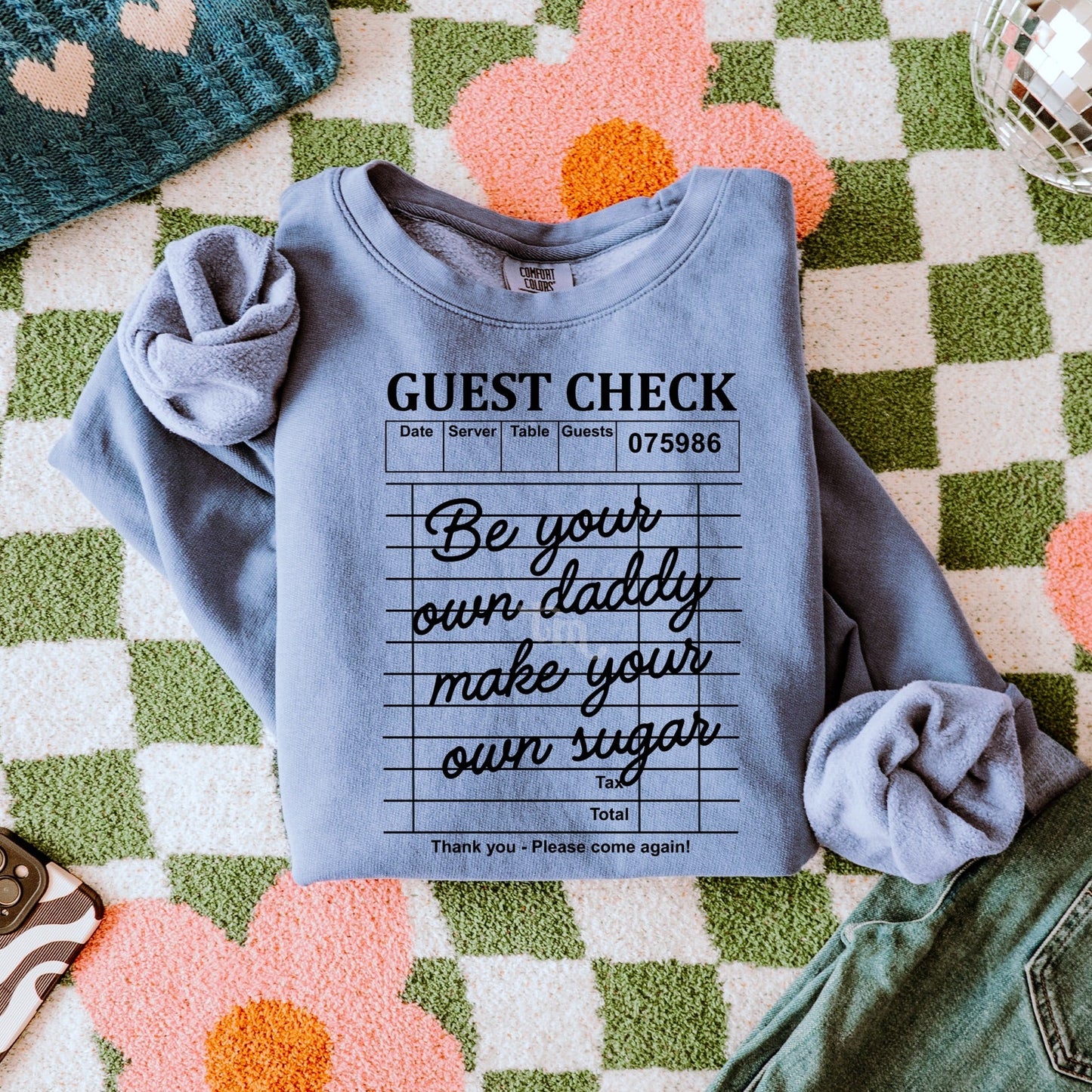 Be Your Own Daddy Make Your Own Sugar Screen Print