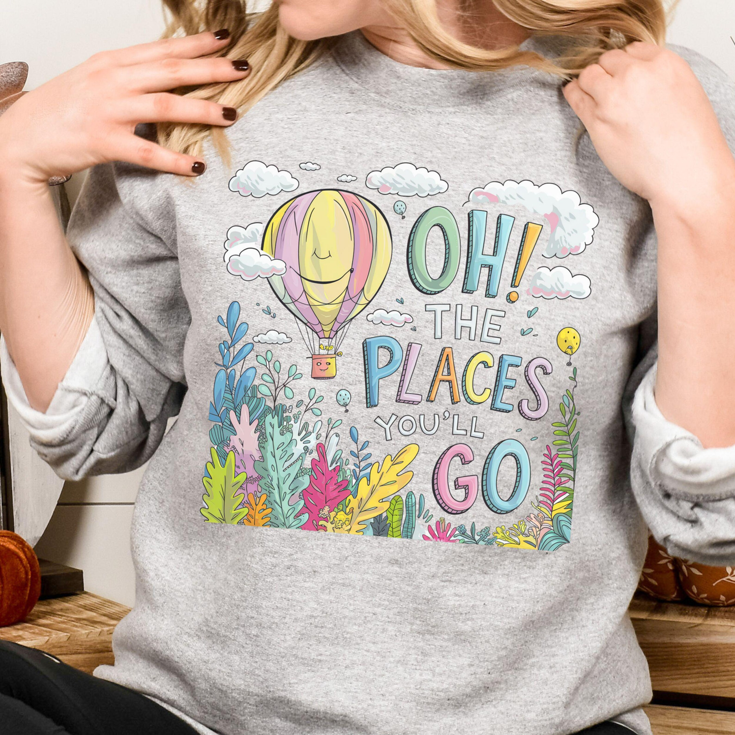The Places You'll Go DTF Transfer