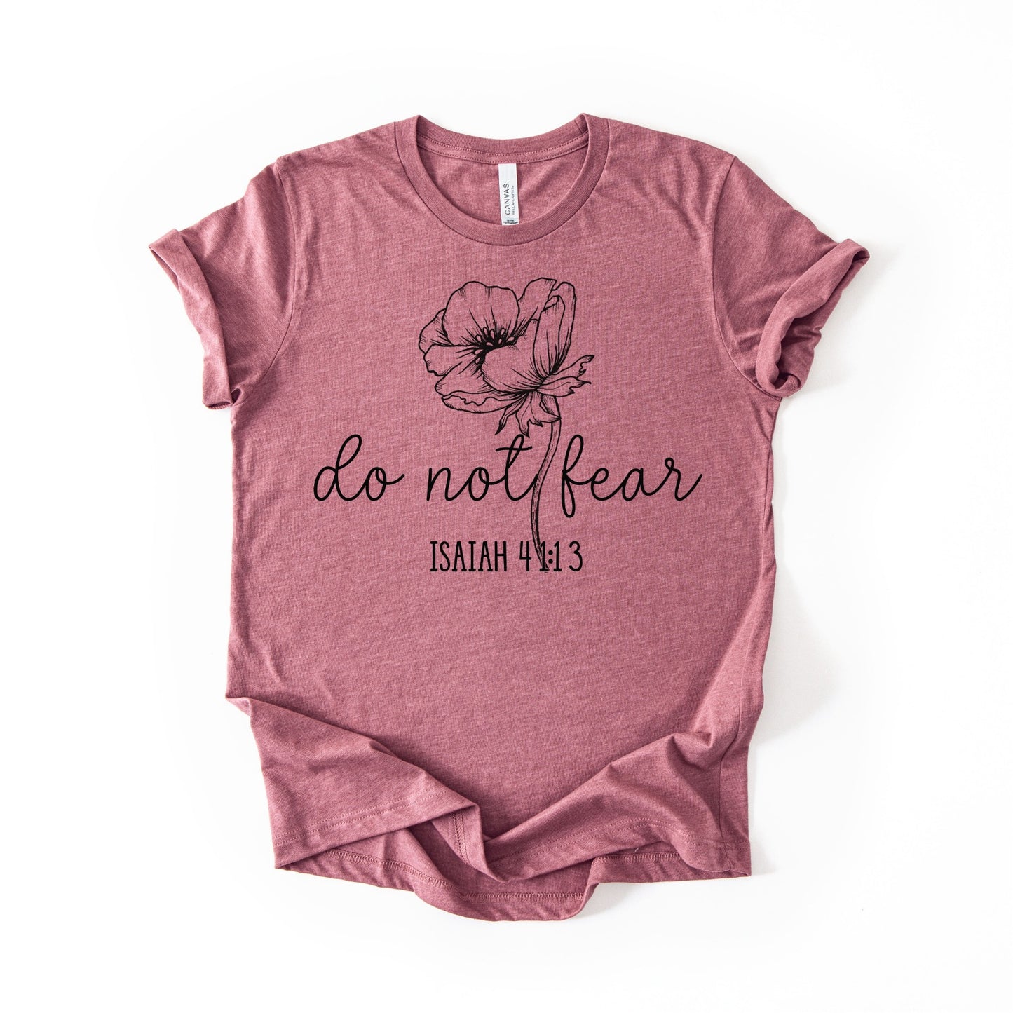 Do Not Fear Screen Print