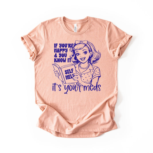 If You're Happy and you Know it ROYAL BLUE INK Screen Print