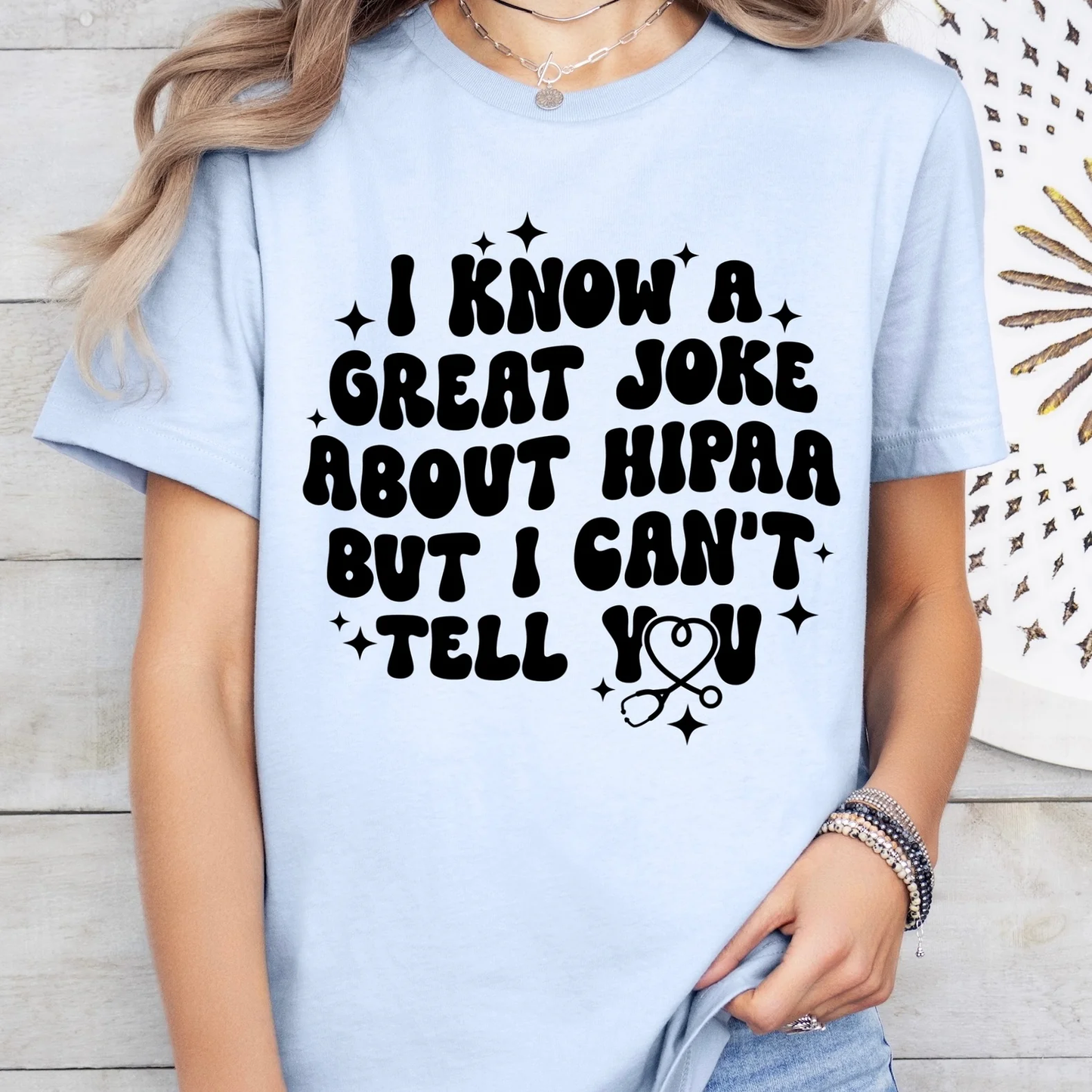 Joke About HIPPA Graphic Tee