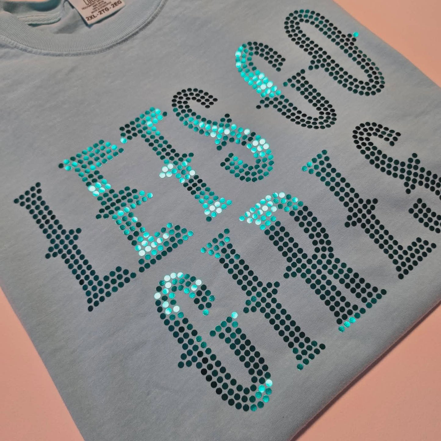 Let's Go Girls TEAL COLOR Spangles