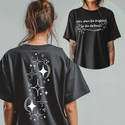 Stars Shine Brightest in the Darkness Graphic Tee