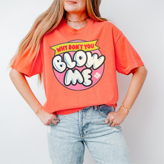 Blow Me DTF Transfer