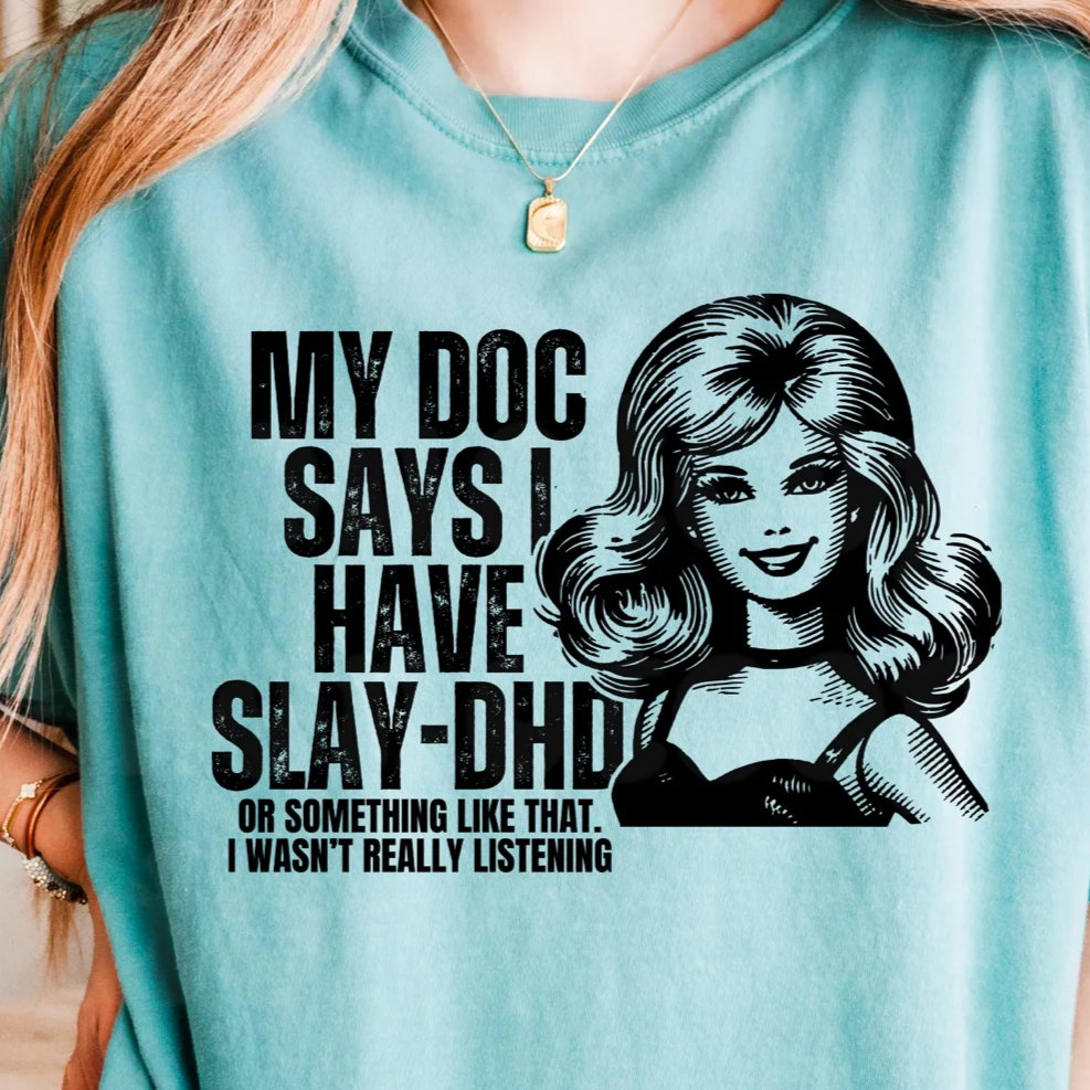 SLAY-DHD Graphic Tee