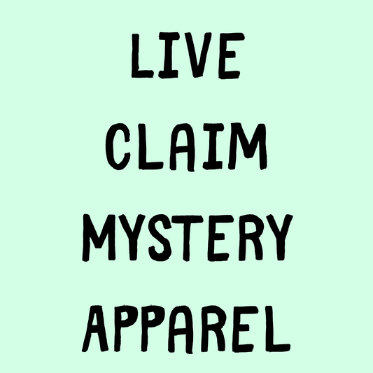 Live Claim Mystery Apparel