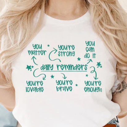 Daily Reminders Graphic Tee