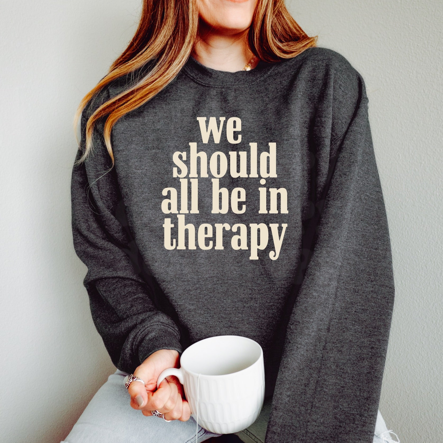 We Should All be in Therapy Graphic Tee