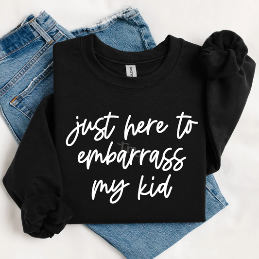 Embarrass my Kid Graphic Tee