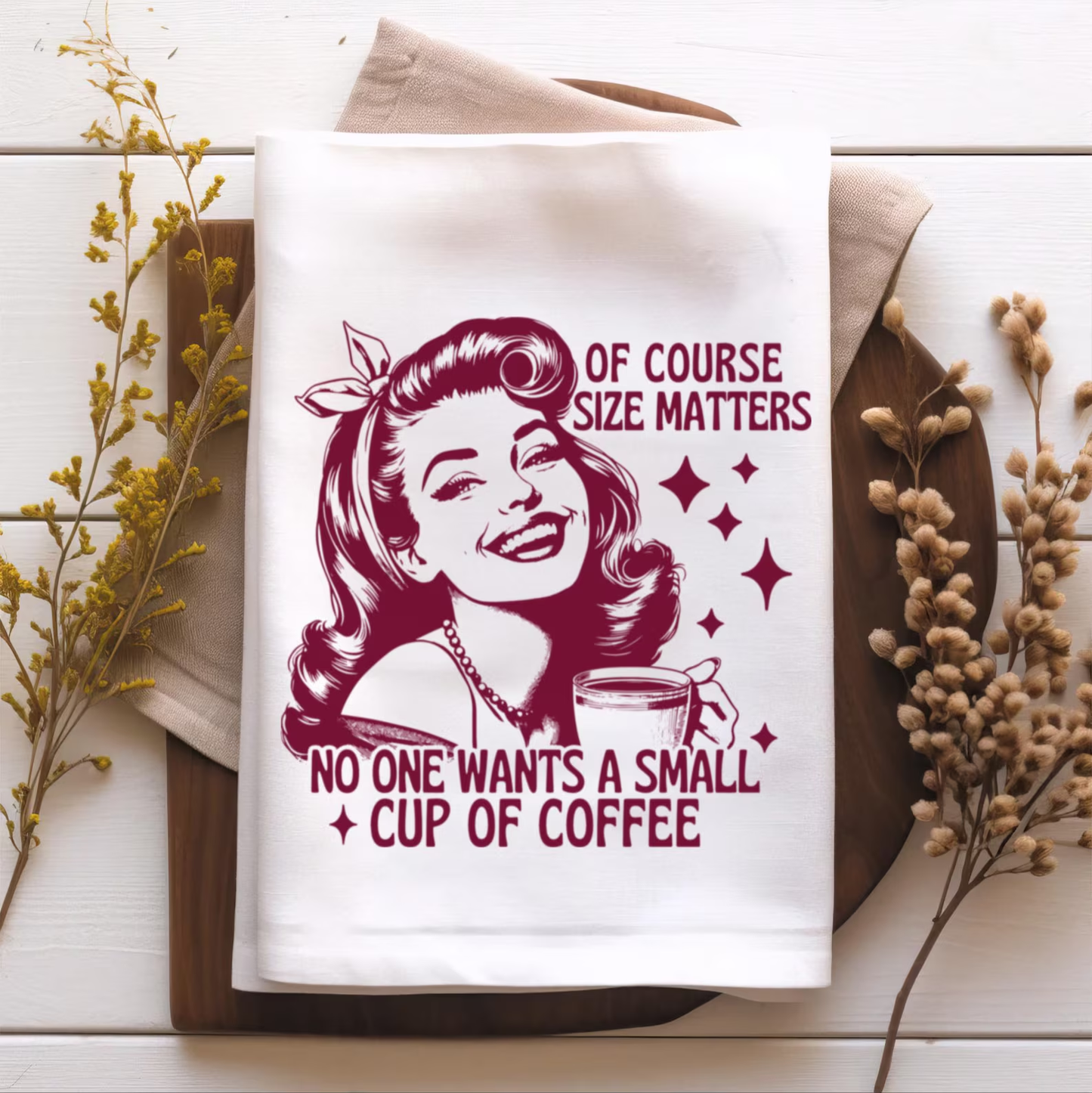No One Wants a Small Cup of Coffee RED INK Screen Print