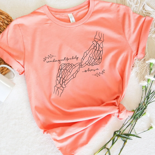 Reaching Out for Help is Brave Graphic Tee