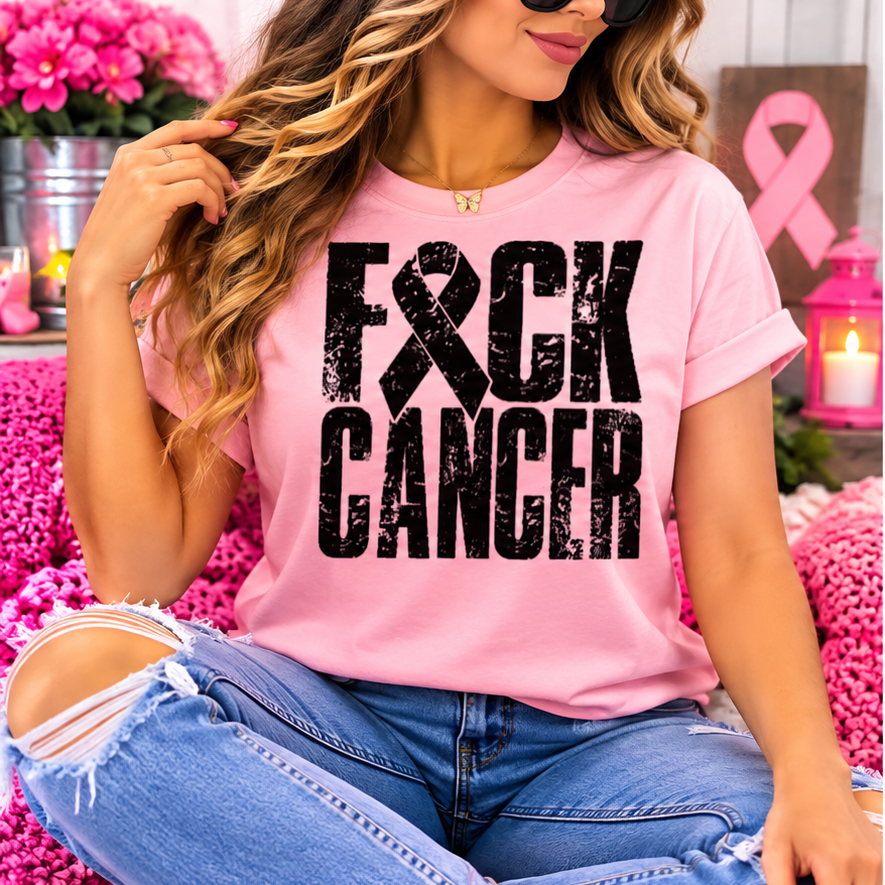 F*ck Cancer Screen Print Transfer Shirt