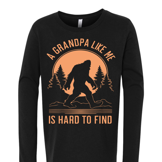 A Grandpa Like me is Hard to Find DTF Transfer