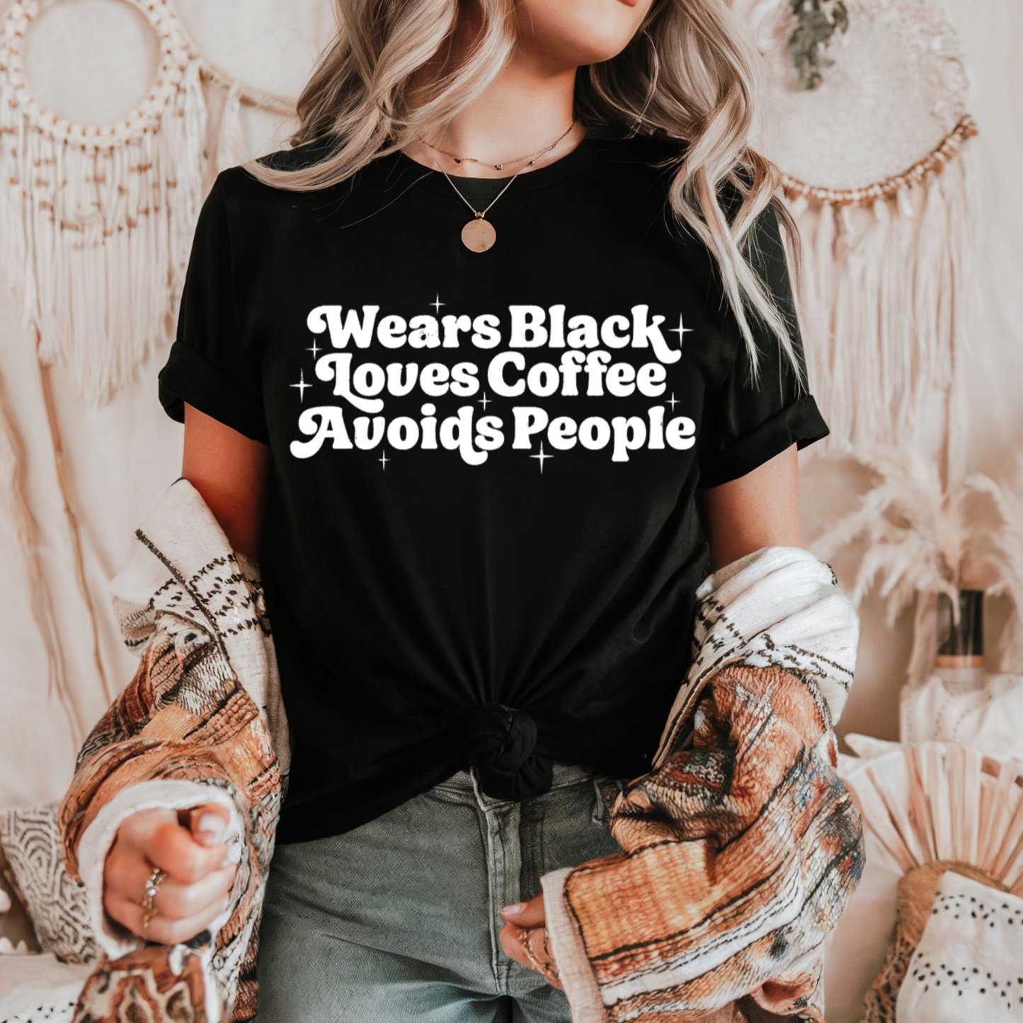 Wears Black Loves Coffee Avoids People WHITE INK Screen Print